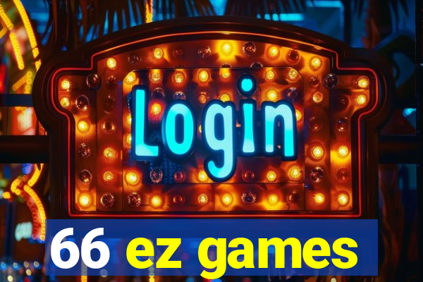 66 ez games